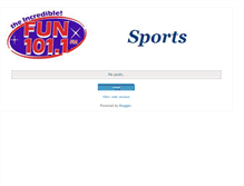 Tablet Screenshot of fun101fmsports.blogspot.com