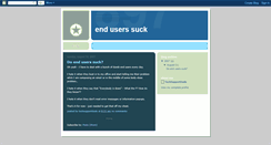 Desktop Screenshot of enduserssuck.blogspot.com