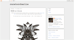 Desktop Screenshot of curatorcharlie.blogspot.com