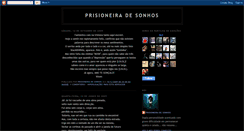 Desktop Screenshot of prisioneiradesonhos.blogspot.com