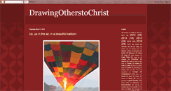 Desktop Screenshot of drawingotherstochrist.blogspot.com