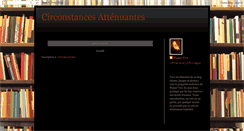 Desktop Screenshot of circonstancesattenuantes.blogspot.com