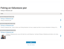 Tablet Screenshot of fishing-on-folkestone-pier.blogspot.com