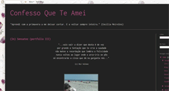 Desktop Screenshot of confesso-que-te-amei.blogspot.com