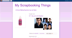Desktop Screenshot of myscrapbookingthings.blogspot.com