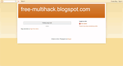 Desktop Screenshot of free-multihack.blogspot.com