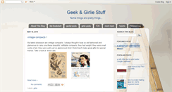 Desktop Screenshot of geekandgirliestuff.blogspot.com