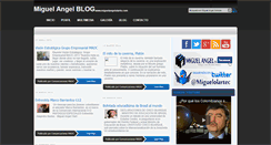Desktop Screenshot of noticiasmiguelangel.blogspot.com