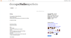 Desktop Screenshot of dicenquenadieesperfecto.blogspot.com