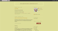 Desktop Screenshot of examiningemergent.blogspot.com