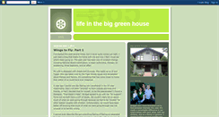 Desktop Screenshot of lifeinthebiggreenhouse.blogspot.com