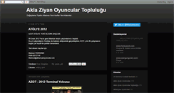 Desktop Screenshot of aklaziyanoyuncular.blogspot.com