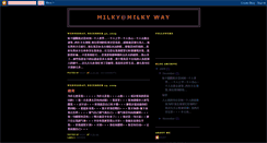 Desktop Screenshot of milky-milkyway-milky.blogspot.com