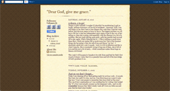 Desktop Screenshot of deargodgivemegrace.blogspot.com