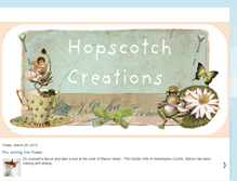 Tablet Screenshot of hopscotchcreations.blogspot.com