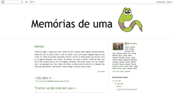 Desktop Screenshot of memorias-de-uma-minhoca.blogspot.com