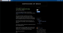 Desktop Screenshot of bruceconfessions.blogspot.com