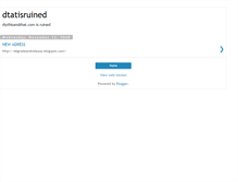 Tablet Screenshot of dtatisruined.blogspot.com