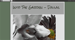 Desktop Screenshot of intothegardendallastx.blogspot.com