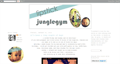 Desktop Screenshot of lipstickjunglegym.blogspot.com