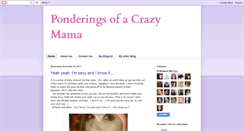 Desktop Screenshot of crazymamaponderings.blogspot.com