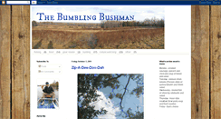 Desktop Screenshot of bumblingbushman.blogspot.com