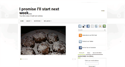 Desktop Screenshot of ipromiseillstartnextweek.blogspot.com