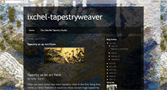 Desktop Screenshot of ixchel-tapestryweaver.blogspot.com