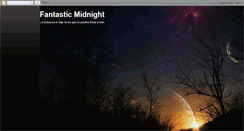 Desktop Screenshot of fantasticmidnight.blogspot.com