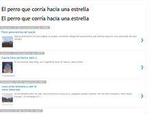 Tablet Screenshot of elperroquecorriahaciaunaestrella.blogspot.com