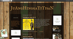 Desktop Screenshot of juanghinggatitisan.blogspot.com