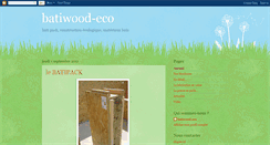 Desktop Screenshot of batiwood-eco.blogspot.com