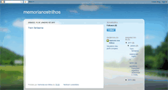 Desktop Screenshot of memorianostrilhos.blogspot.com