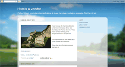 Desktop Screenshot of hotels-a-vendre.blogspot.com