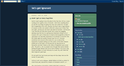 Desktop Screenshot of letsgetignorant.blogspot.com