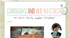 Desktop Screenshot of cardigansandoldwatches.blogspot.com