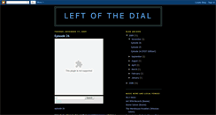 Desktop Screenshot of leftofthedialradioshow.blogspot.com