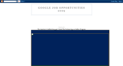 Desktop Screenshot of googlejobopportunities2009.blogspot.com