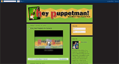 Desktop Screenshot of heypuppetman.blogspot.com