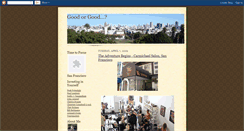 Desktop Screenshot of goodorgood.blogspot.com