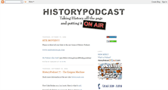 Desktop Screenshot of historypodcast.blogspot.com