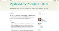 Desktop Screenshot of mystifiedbypopculture.blogspot.com