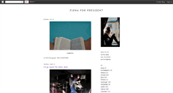 Desktop Screenshot of fionaforpresident.blogspot.com