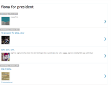 Tablet Screenshot of fionaforpresident.blogspot.com