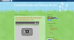 Desktop Screenshot of caminhandoembuscadaluz.blogspot.com