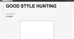 Desktop Screenshot of goodstylehunt.blogspot.com