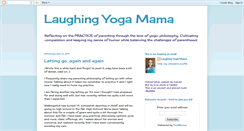 Desktop Screenshot of laughingyogamama.blogspot.com