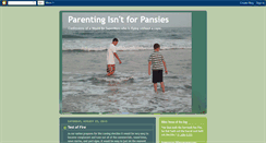 Desktop Screenshot of parentingisntforpansies.blogspot.com