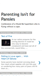 Mobile Screenshot of parentingisntforpansies.blogspot.com