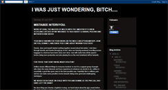 Desktop Screenshot of iwasjustwonderingbitch.blogspot.com